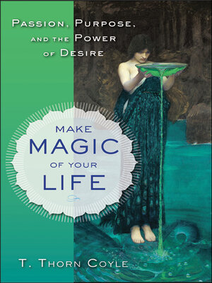 cover image of Make Magic of Your Life